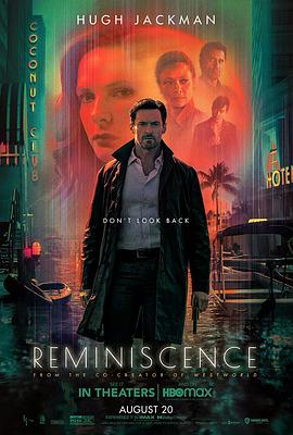 追忆迷局 Reminiscence2021