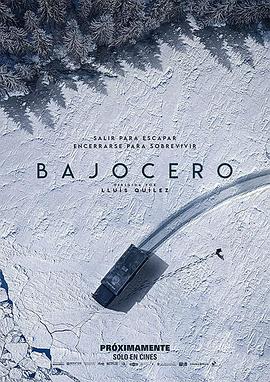 零度以下Bajocero